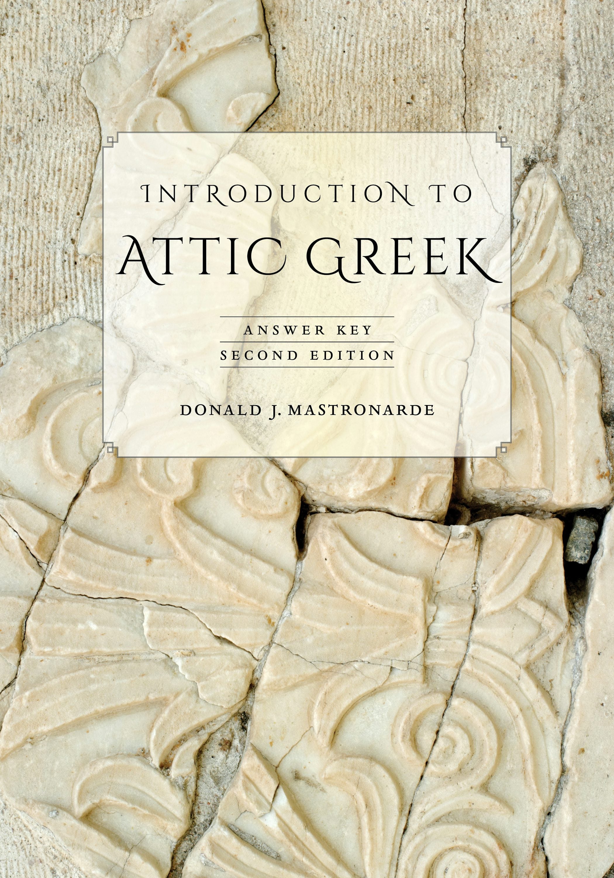 Book cover image for Introduction to Attic Greek ISBN: 9780520955004
